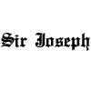 SIR JOSEPH