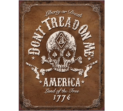 Don't Tread On Me Metal Sign