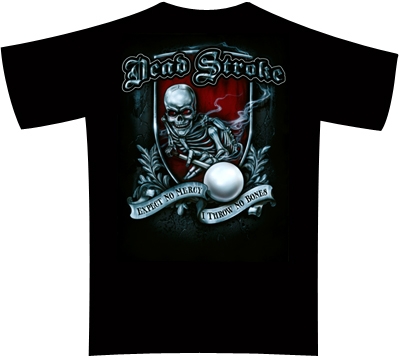 Dead Stroke Pool T-Shirt – No Mercy