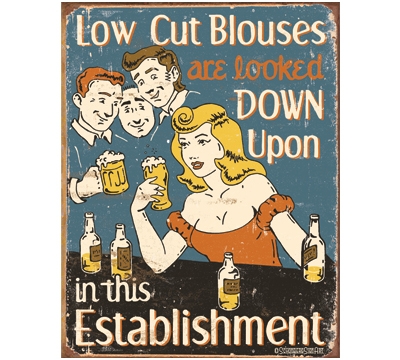 Low Cut Blouses Metal Sign