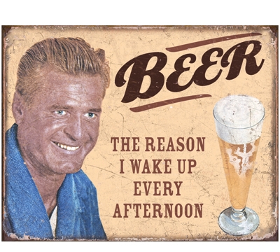 The Reason I Wake Up Metal Sign