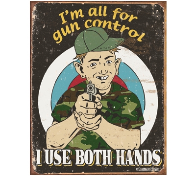 Gun Control Metal Sign