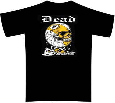 Dead Stroke Pool T-Shirt – 9-Ball Skull